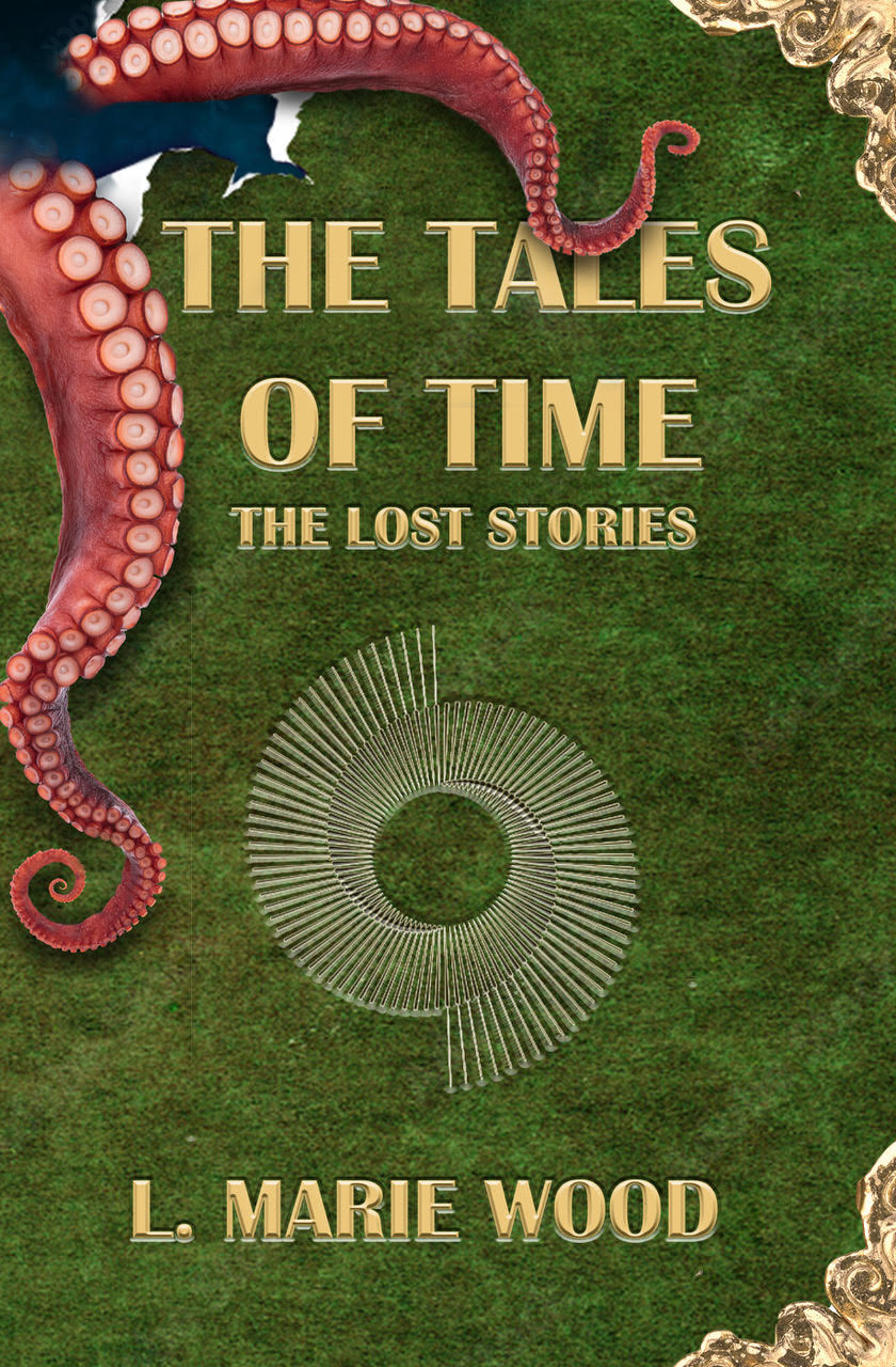 Tale Time Lost The Tales of Time – L. Marie Wood